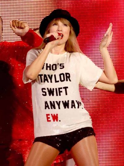 Who’s Taylor Swift Anyway Ew T-Shirt