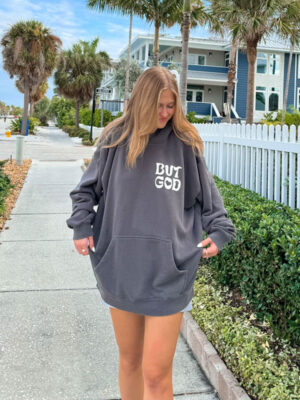 But God Grey Oversized Pullover Hoodie