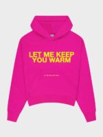 Let Me Keep You Warm Pullover Hoodie