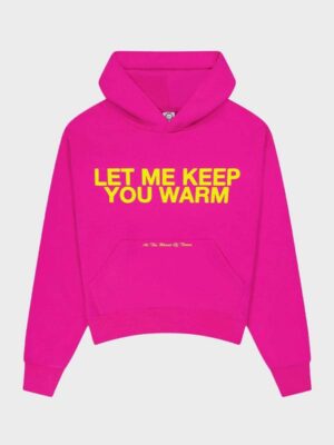 Let Me Keep You Warm Pullover Hoodie